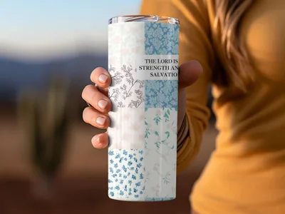 The Lord Is Strength And Salvation Floral Tumbler