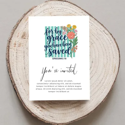 "For by grace you have been Saved Ephesians 2:8" invitation with floral accents.