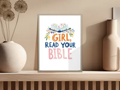 "Girl, Read Your Bible" text with an open book and floral accents.