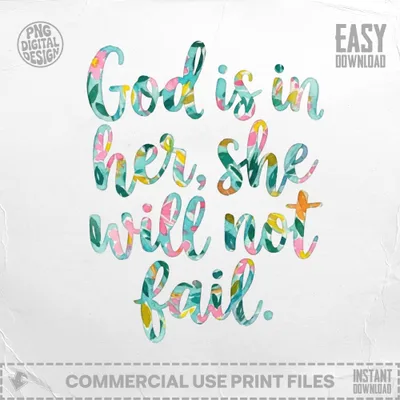 God is in her, she will not fail text on watercolor background.