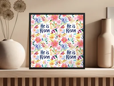 He is Risen Floral Print Christian Wall Art