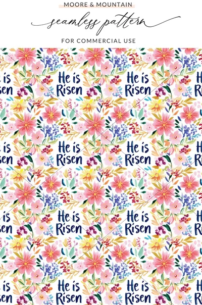 He Is Risen Floral Pattern Seamless Design for Use