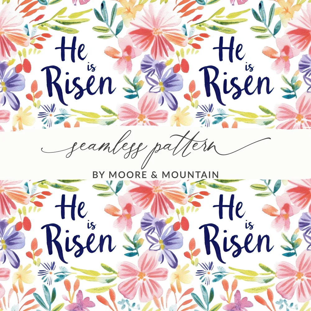 He is Risen Seamless Pattern by Moore & Mountain