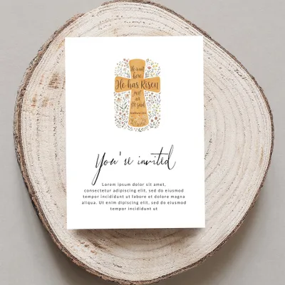 Invitation with floral cross, "He has Risen," and "You're invited" text.