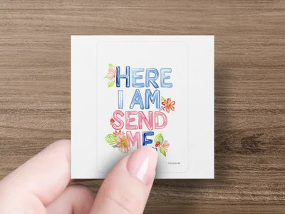 Square sticker with "HERE I AM SEND ME" text and floral accents.