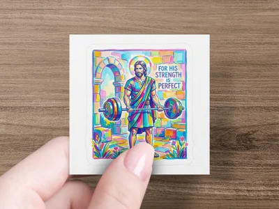 Jesus lifting a colorful barbell, text reads "For His Strength Is Perfect."