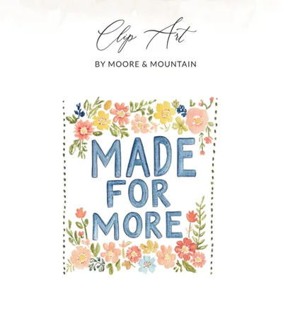 Made For More Quote Digital, Watercolor Floral Clipart, Preppy PNG, Inspirational Art Print, Commercial Use SVG, Trendy Tumbler Design SVG