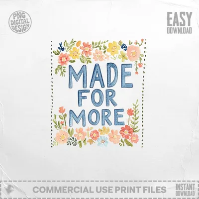 Made For More Quote Digital, Watercolor Floral Clipart, Preppy PNG, Inspirational Art Print, Commercial Use SVG, Trendy Tumbler Design SVG