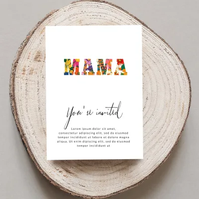 "MAMA" invitation with floral letters and placeholder text.
