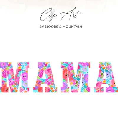 Mama Floral PNG Digital Download, Watercolor Flowers Motherhood Clipart, Vibrant Mom Life Sublimation Design, Gift For Her Instant File