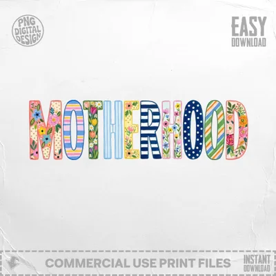 "MOTHERHOOD" in colorful, patterned letters with floral accents.