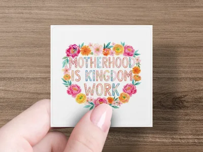 Motherhood Is Kingdom Work PNG Digital Download, Christian Mom Floral Sublimation Design, Faith Based Mother's Day Watercolor Art Printable