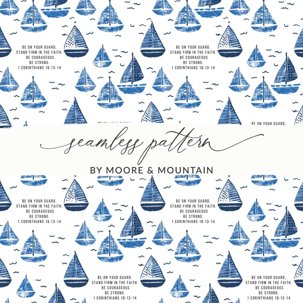 Be on Your Guard 1 Corinthians 16 Sailboat Pattern