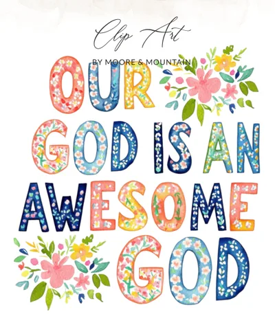 Our God is An Awesome God Lettering Clipart, Hand Painted Floral Block Letters PNG, Vibrant Preppy Illustration, Commercial