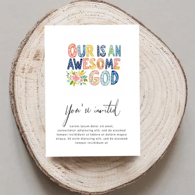 Invitation card with "Our is an Awesome God" and "You're invited" text.