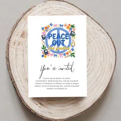 Invitation with "Peace Out 2nd graders" text and floral border.