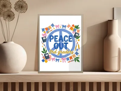 Colorful classroom poster reading "Peace Out 3rd Graders" with bows and school supplies.