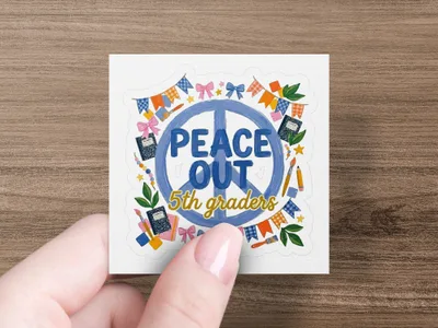 Peace Out 5th Graders sticker with colorful banners and school supplies.