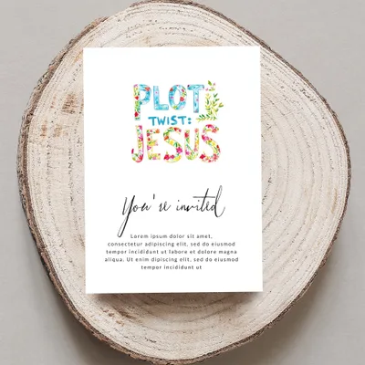 "Plot Twist: Jesus" invitation with floral accents and placeholder text.