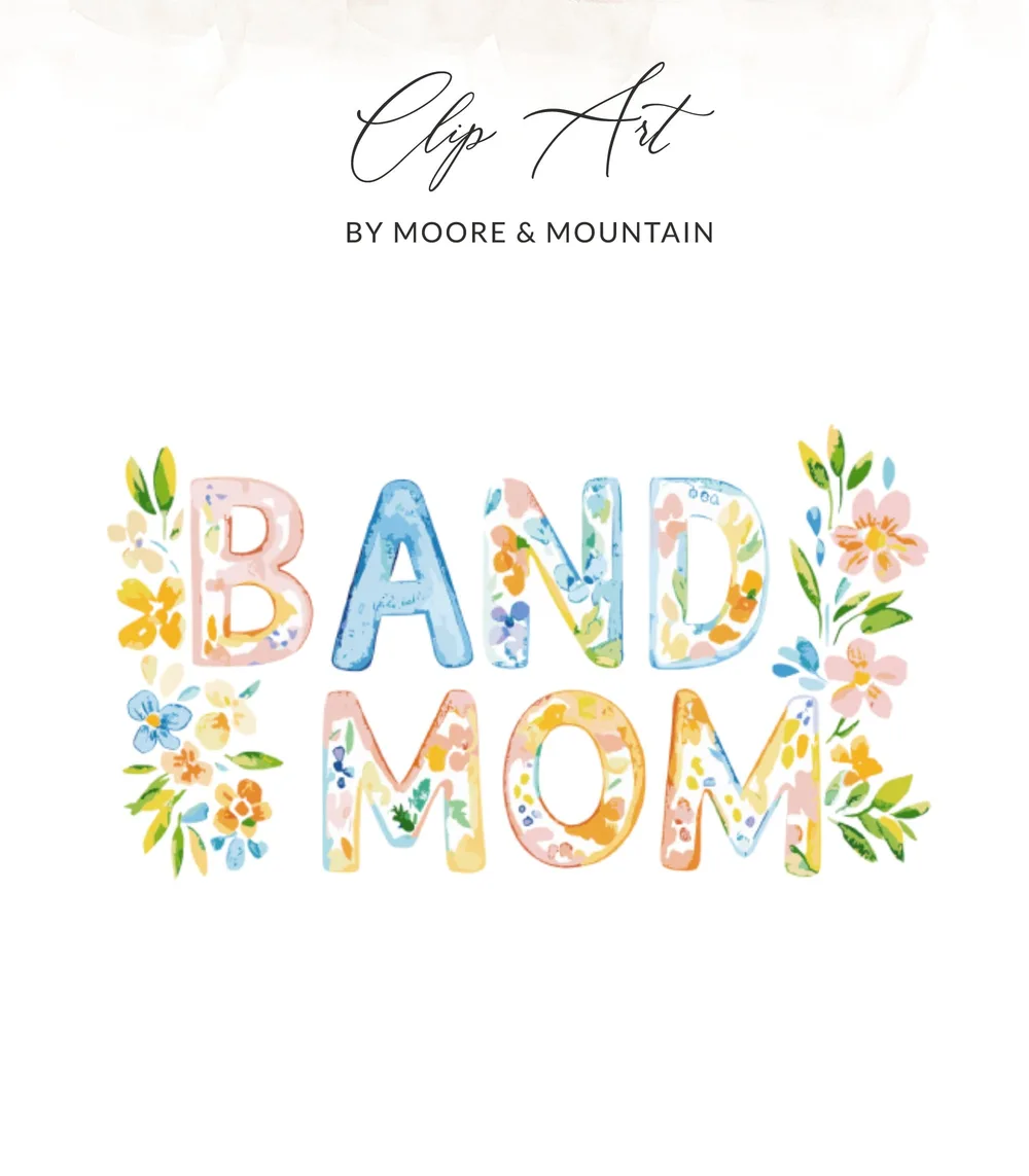 "Band Mom" text in watercolor floral letters with abstract watercolor brushstrokes above.