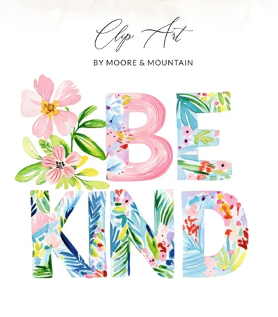 Preppy Clipart PNG Be Kind Digital Design, Sublimation SVG File, Watercolor Floral Kindness Quote, Positive Message Graphic for T-shirts &