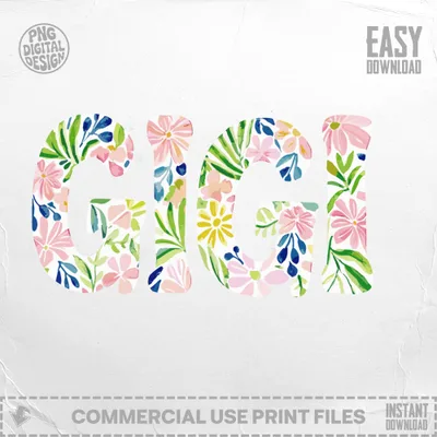 Gigi text in floral watercolor design with "EASY DOWNLOAD" and "COMMERCIAL USE PRINT FILES".
