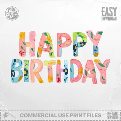 Happy Birthday text with colorful floral watercolor lettering.