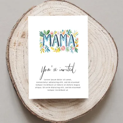 Watercolor floral "MAMA" invitation with placeholder text.
