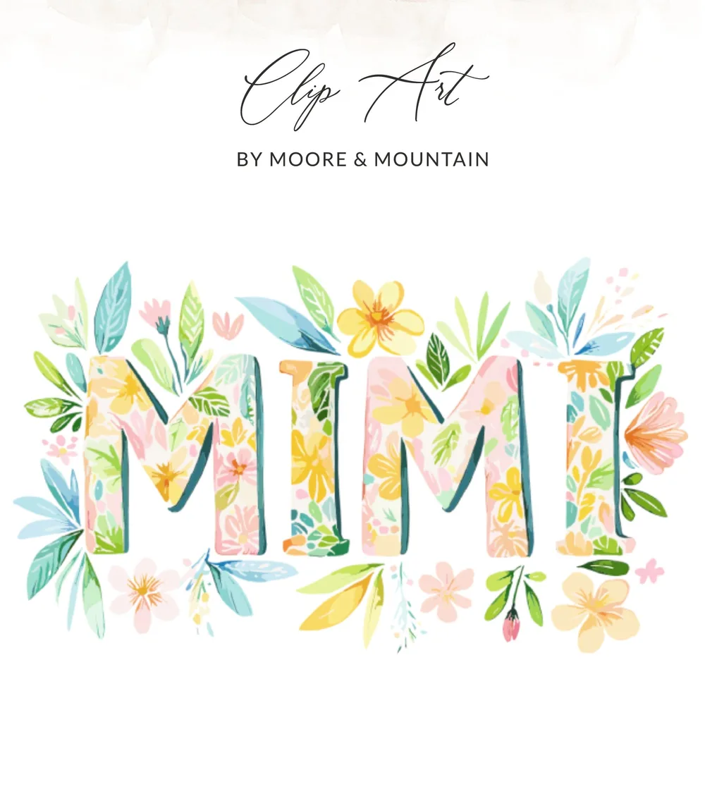 Floral "Mimi" clip art with watercolor flowers and leaves.