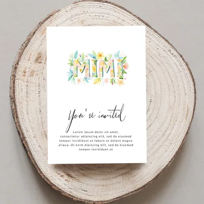 Invitation with "MIMI" in floral letters and watercolor flowers.