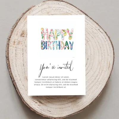 Happy Birthday invitation with floral letters and placeholder text.