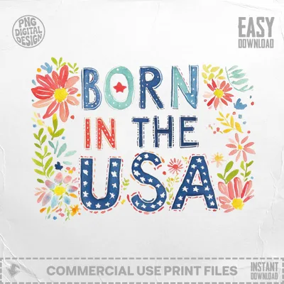 Born in the USA text surrounded by watercolor flowers and stars.