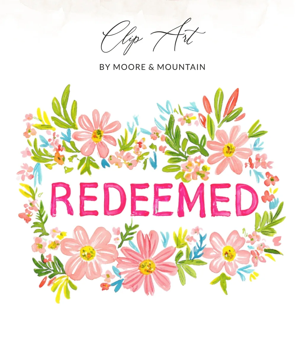 Hand-painted pink flowers with the word REDEEMED in bold pink letters.