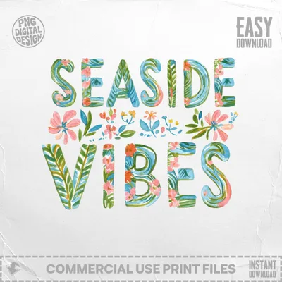 Seaside Vibes text with watercolor floral accents and digital design branding.