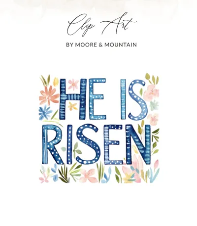 SVG He Is Risen Digital Clipart, Easter Christian PNG, Watercolor Floral Sublimation Design, Printable Scripture Art SVG, Spring Religious Quote