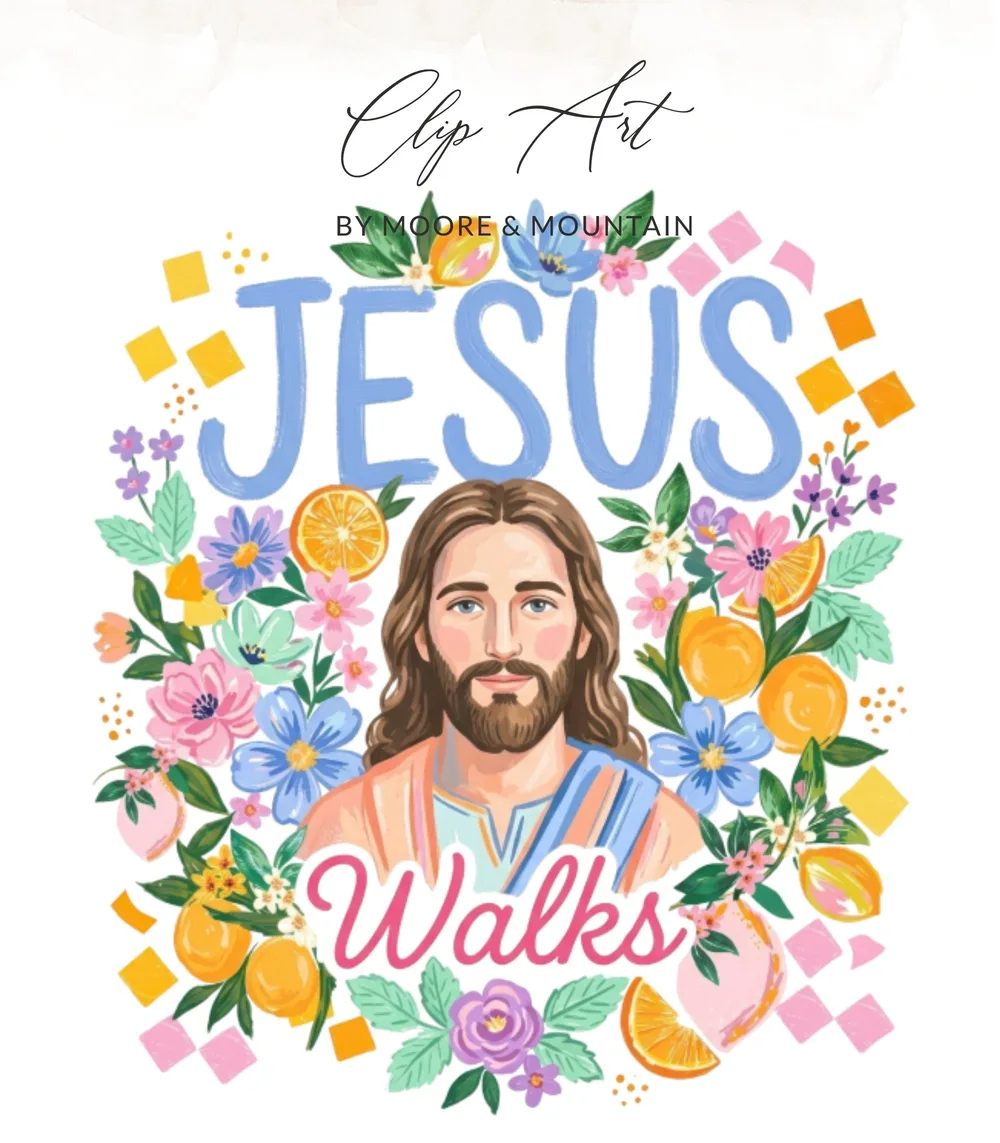 Jesus walks among colorful flowers and fruit, with "Jesus Walks" text.