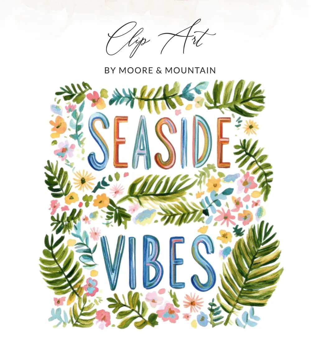 Seaside Vibes text surrounded by colorful floral and leaf illustrations.