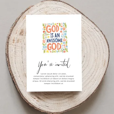 "God is an awesome God" invitation with floral accents.