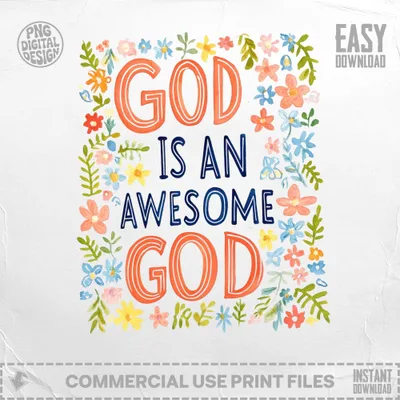 "God is an awesome God" text with floral accents and download information.